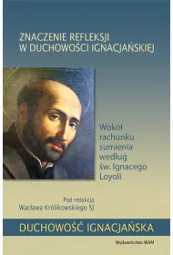 Znaczenie refleksji w duchowo�ci ignacja�skiej