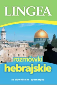 Rozm�wki hebrajskie ze s�ownikiem i gramatyk�