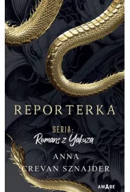 Reporterka. Romans z Yakuz�