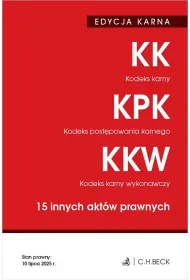 EDYCJA KARNA. Kodeks karny. Kodeks post�powania karnego. Kodeks karny wykonawczy. 15 innych akt�w prawnych