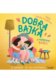 Audiobook Dobra bajka o najlepszej babci mp3