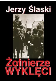 �o�nierze wykl�ci