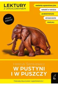 W pustyni i w puszczy. Lektury z opracowaniem