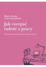 Jak czerpa rado z pracy