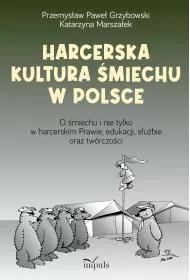 Harcerska kultura �miechu w Polsce