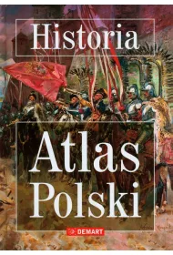 Poznajemy. Atlas historii Polski