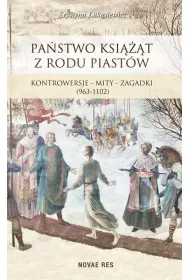 Pa�stwo ksi���t z rodu Piast�w