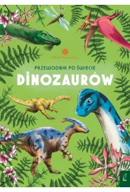Przewodnik po �wiecie dinozaur�w