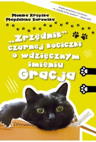 Zrz�dnik czarnej kociczki o wdzi�cznym imieniu Gracja