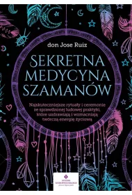 Sekretna medycyna szamanw