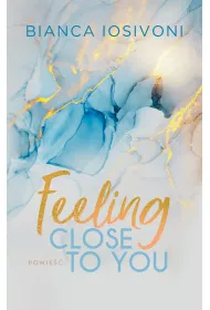 eBook Feeling Close to You mobi epub
