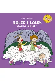 Bolek i Lolek zdobywaj Tatry