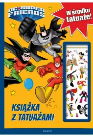 Super Przyjaciele DC. Ksi��ka z tatua�ami