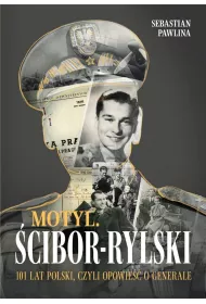 Motyl. cibor-Rylski. Opowie o generale