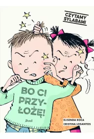 Bo ci przy�o��! Czytamy sylabami