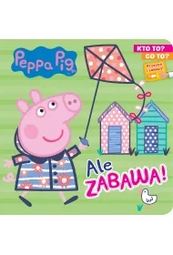 Ale zabawa! Kto to? Co to? �winka Peppa