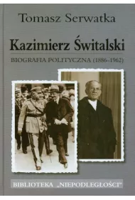 Kazimierz �witalski. Biografia polit. 1886-1962