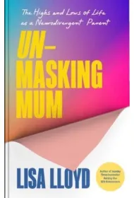 Unmasking Mum