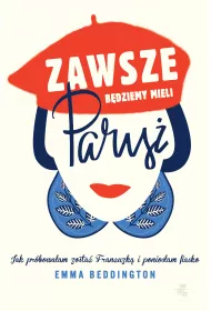 Zawsze b�dziemy mieli pary�