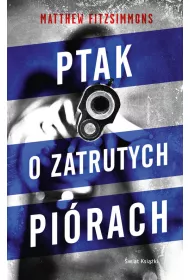 Ptak o zatrutych pirach /n/
