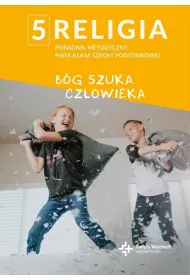 Poradnik metodyczny SP 5 Bg szuka czowieka