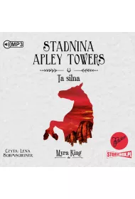 Audiobook Ta silna. Stadnina Apley Towers. Tom 2 CD