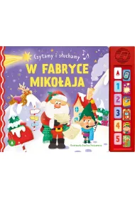 Czytamy i s�uchamy. W fabryce Miko�aja