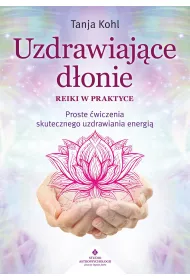 eBook Uzdrawiajce donie. Reiki w praktyce pdf mobi epub