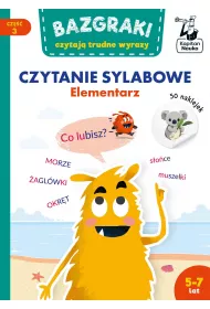Bazgraki czytaj trudne wyrazy. Czytanie sylabowe. Elementarz. Kapitan Nauka