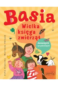 eBook Basia. Wielka ksiga zwierzt domowych i przydomowych pdf epub