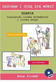Zdania. Czasowniki, liczba pojedyncza i liczba mnoga. Sucham i ucz si mwi + CD