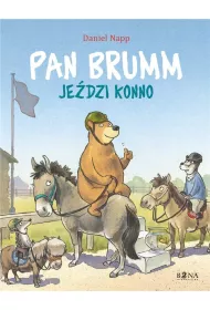 Pan Brumm je�dzi konno. Pan Brumm