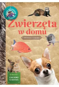 Zwierz�ta w domu. M�ody Obserwator Przyrody