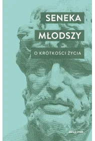 O kr�tko�ci �ycia. O szcz�ciu. O gniewie