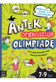 ANTEK ORGANIZUJE OLIMPIAD. WIAT WEDUG ANTKA I INNE NIEZNONOCI