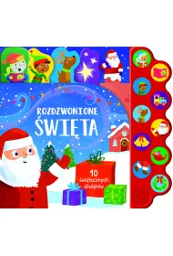 Rozdzwonione �wi�ta. 10 �wi�tecznych d�wi�k�w. Ksi��eczka d�wi�kowa