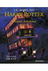 Harry Potter i wizie Azkabanu (wydanie ilustrowane)