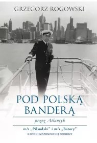 Pod polsk bander przez Atlantyk
