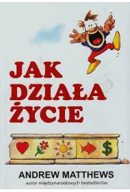 Jak dzia�a �ycie
