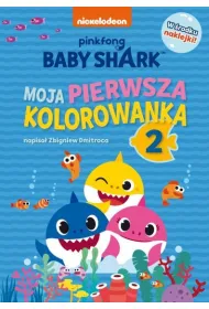 Baby Shark. Moja pierwsza kolorowanka 2
