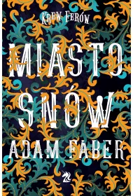 eBook Miasto snw. Krew Ferw. Tom 1 mobi epub