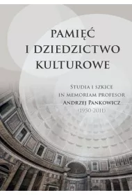 Pami�� i dziedzictwo kulturowe