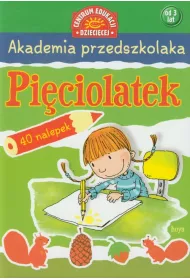 Akademia przedszkolaka. Pi�ciolatek