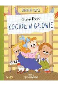 Kocio� w g�owie. Co zrobi Frania?