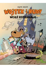 Konkurs im. Janusza Christy Wci�� rozrabiaj�. Wojtek i Rudy. Tom 3
