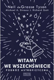 Witamy we Wszech�wiecie. Podr� astrofizyczna