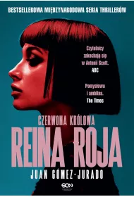 Reina Roja. Czerwona Krlowa. Antonia Scott. Tom 1