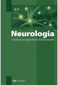 Neurologia. Analiza przypadkw klinicznych