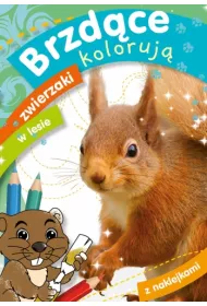 Brzd�ce koloruj�. Zwierzaki w lesie
