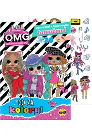 L.O.L. Surprise! Rysowanki z bajecznymi tatua�ami. Co za kolory!